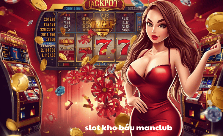Slot kho báu Manclub